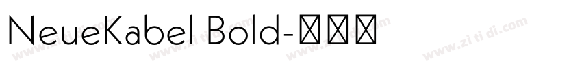 NeueKabel Bold字体转换